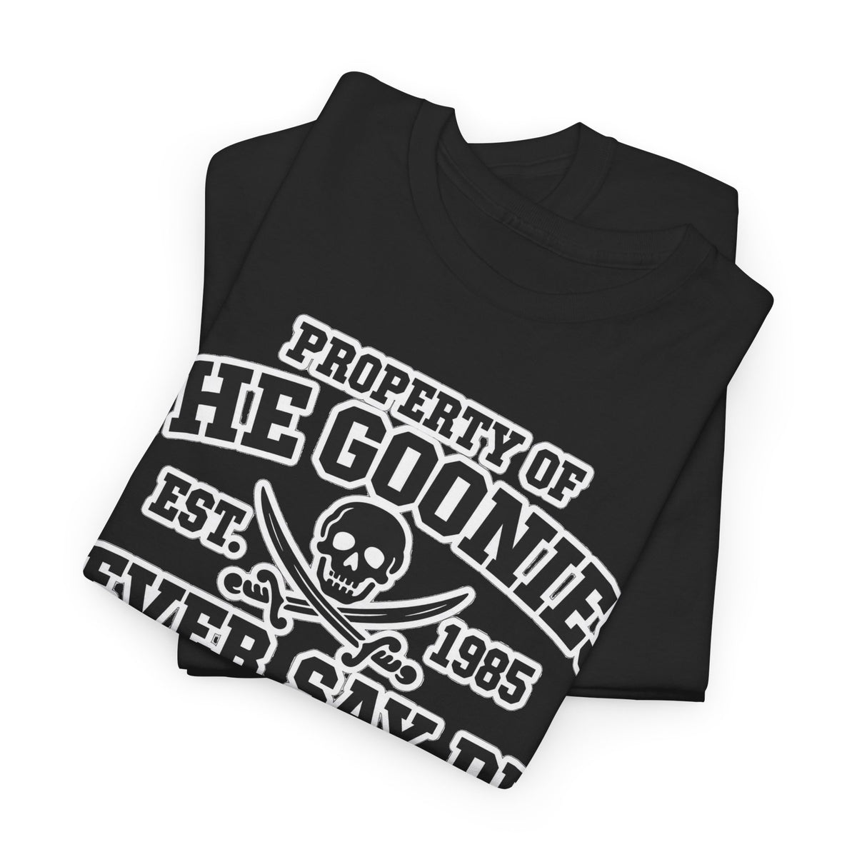 The Goonies "Never Say Die" Tee - Vintage Astoria Oregon Movie T-Shirt