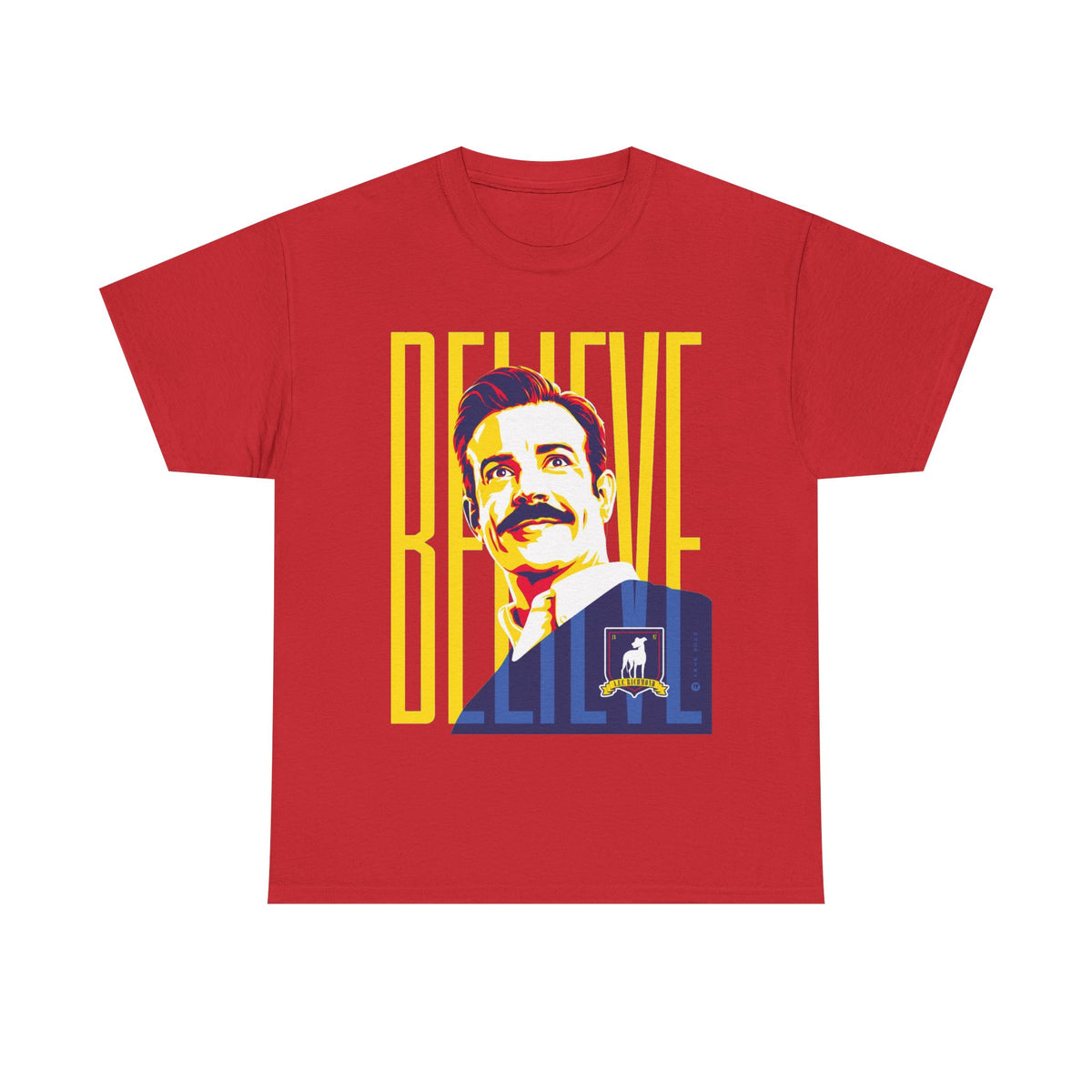 Ted Lasso Inspired Believe Retro Portrait T‑Shirt — Inspirational Vintage Mustache Design