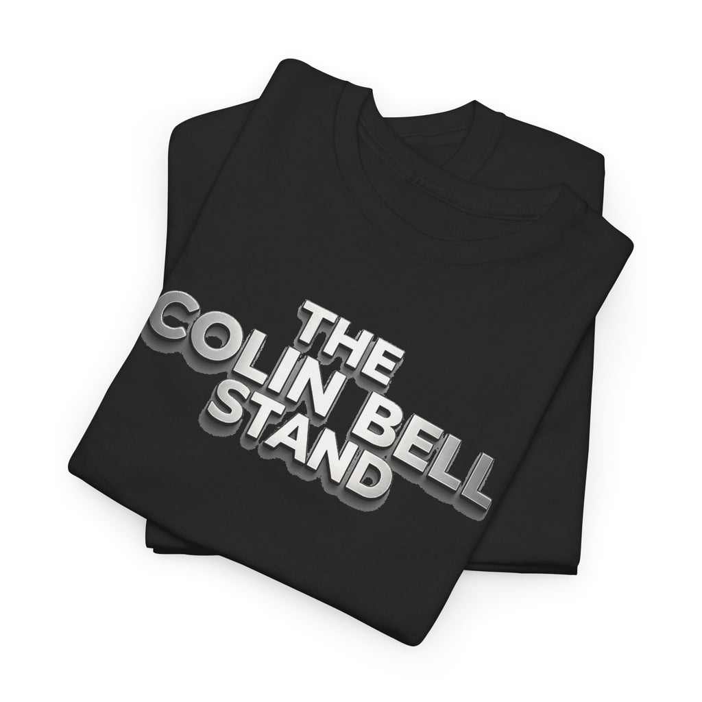 T-Shirt — “The Colin Bell Stand” Retro Chrome Text Tee