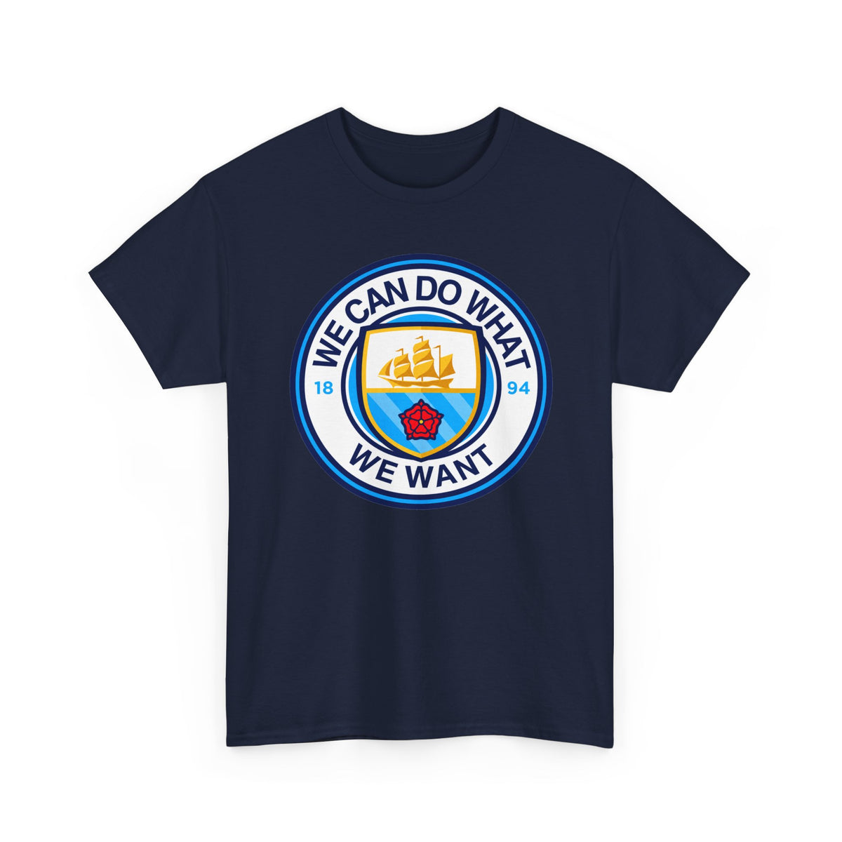 We Can Do What We Want Manchester  City Graphic Cotton T-Shirt