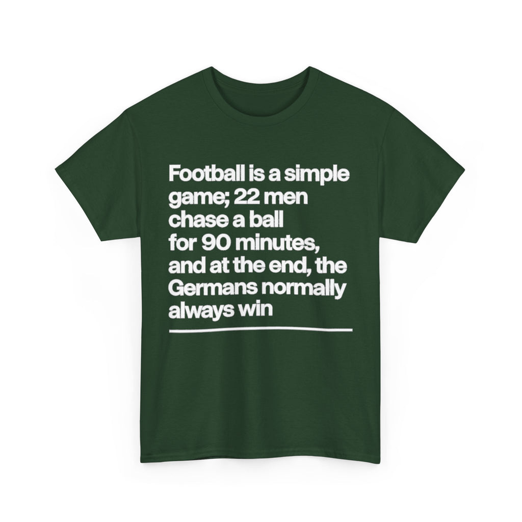 Funny Quote T-Shirt — 'Football is a simple game...' Graphic Tee