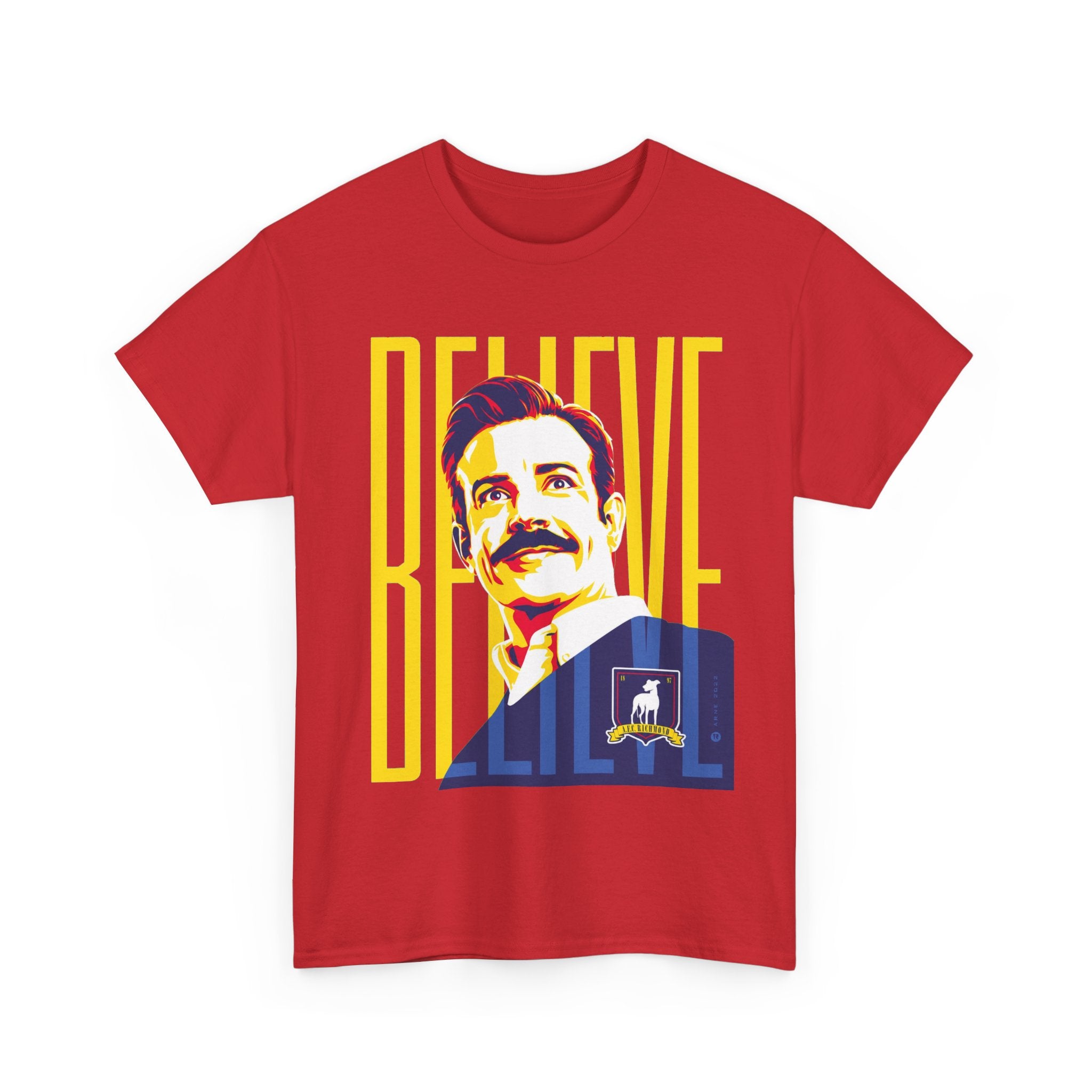 Ted Lasso Inspired Believe Retro Portrait T‑Shirt — Inspirational Vintage Mustache Design