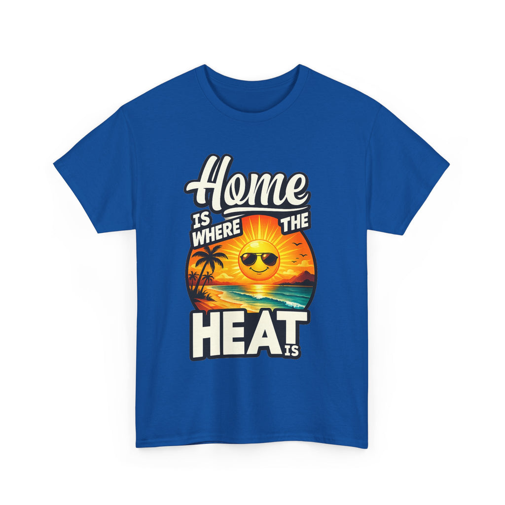 Home Is Where The Heat Is T-Shirt — Retro Beach Sunset Tee