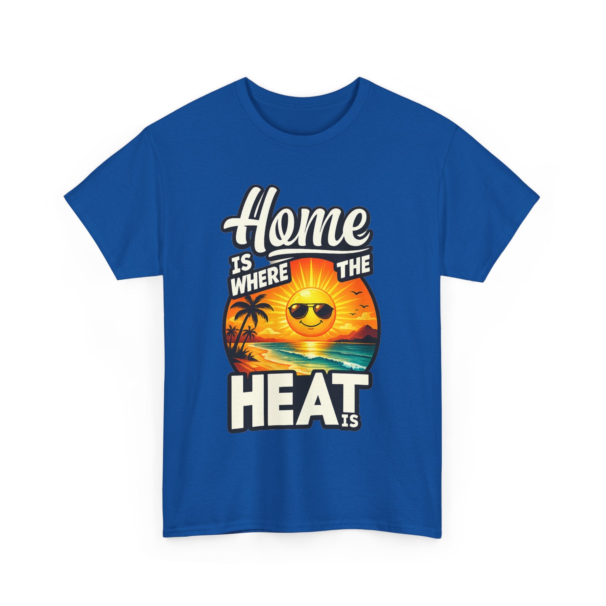 Home Is Where The Heat Is T-Shirt — Retro Beach Sunset Tee