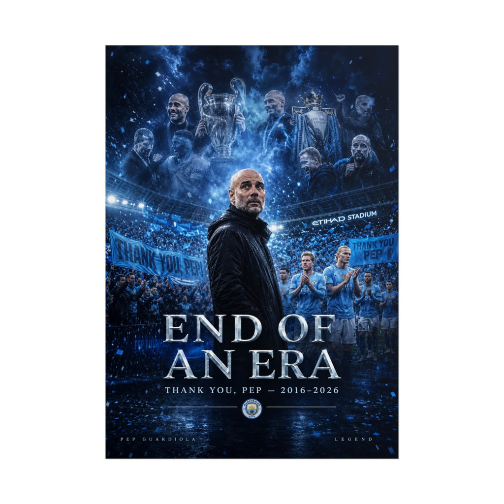 End of an Era Poster — ‘Thank You Pep 2016–2026’ Manchester City Tribute