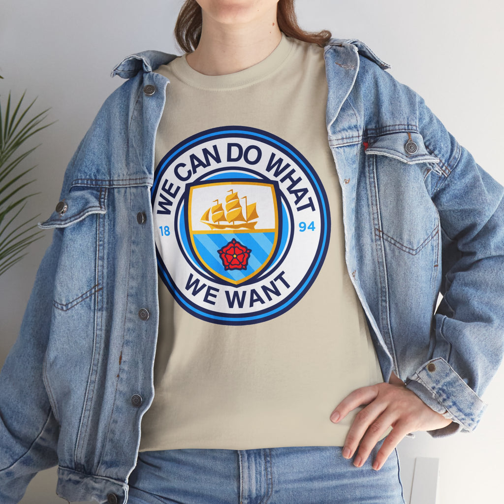 We Can Do What We Want Manchester  City Graphic Cotton T-Shirt