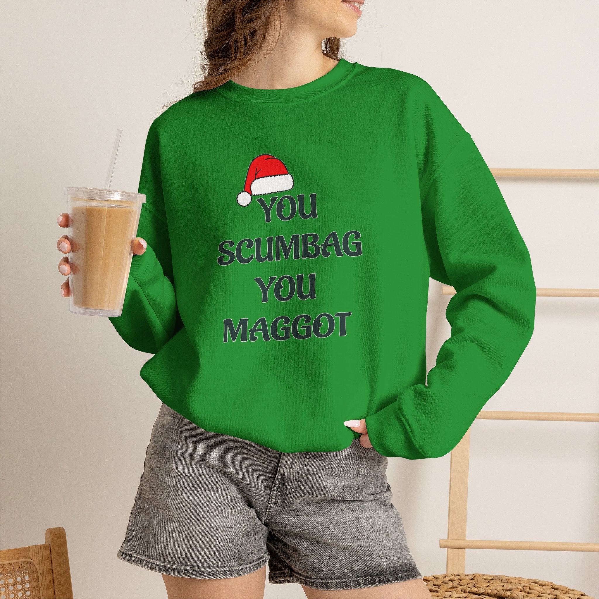 Holiday Sarcastic Sweatshirt — "You Scumbag You Maggot" Funny Christmas Crewneck