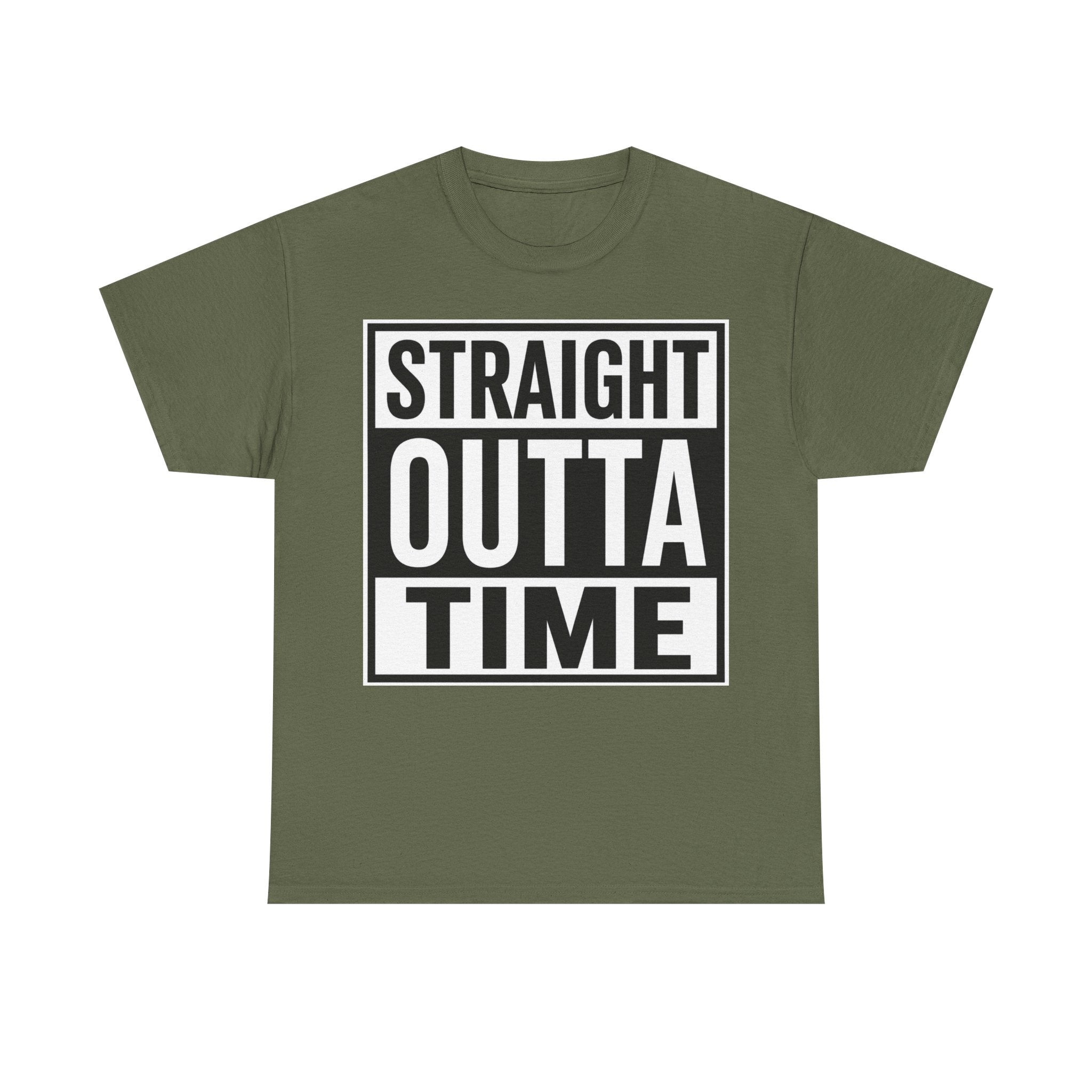 Straight Outta Time T-Shirt — Funny Retro Text Tee