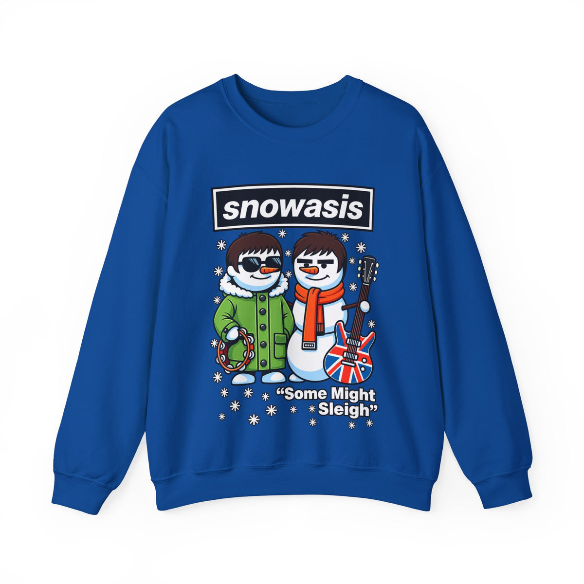 Snowasis "Some Might Sleigh" #Oasis Inspired Crewneck Sweatshirt