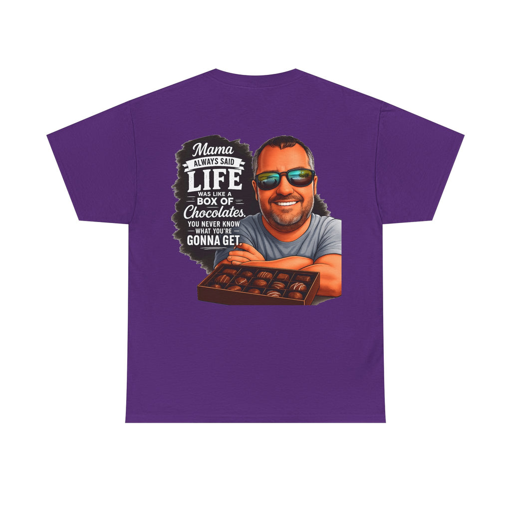 T-Shirt — "Mama Always Said Life Is Like A Box Of Chocolates" Graphic Tee (Funny Retro Portrait)