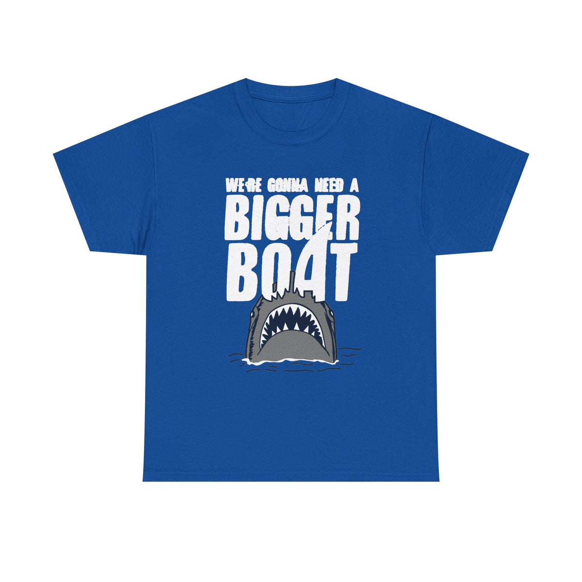 Bigger Boat Shark T-Shirt – 'We're Gonna Need a Bigger Boat' Graphic Tee