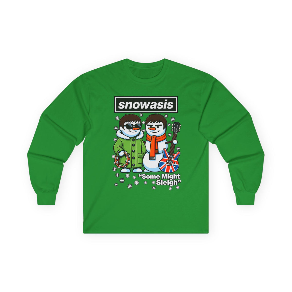Snowasis 'Some Might O’ Sleigh' Long Sleeve #Oasis Inspired Cotton T-Shirt