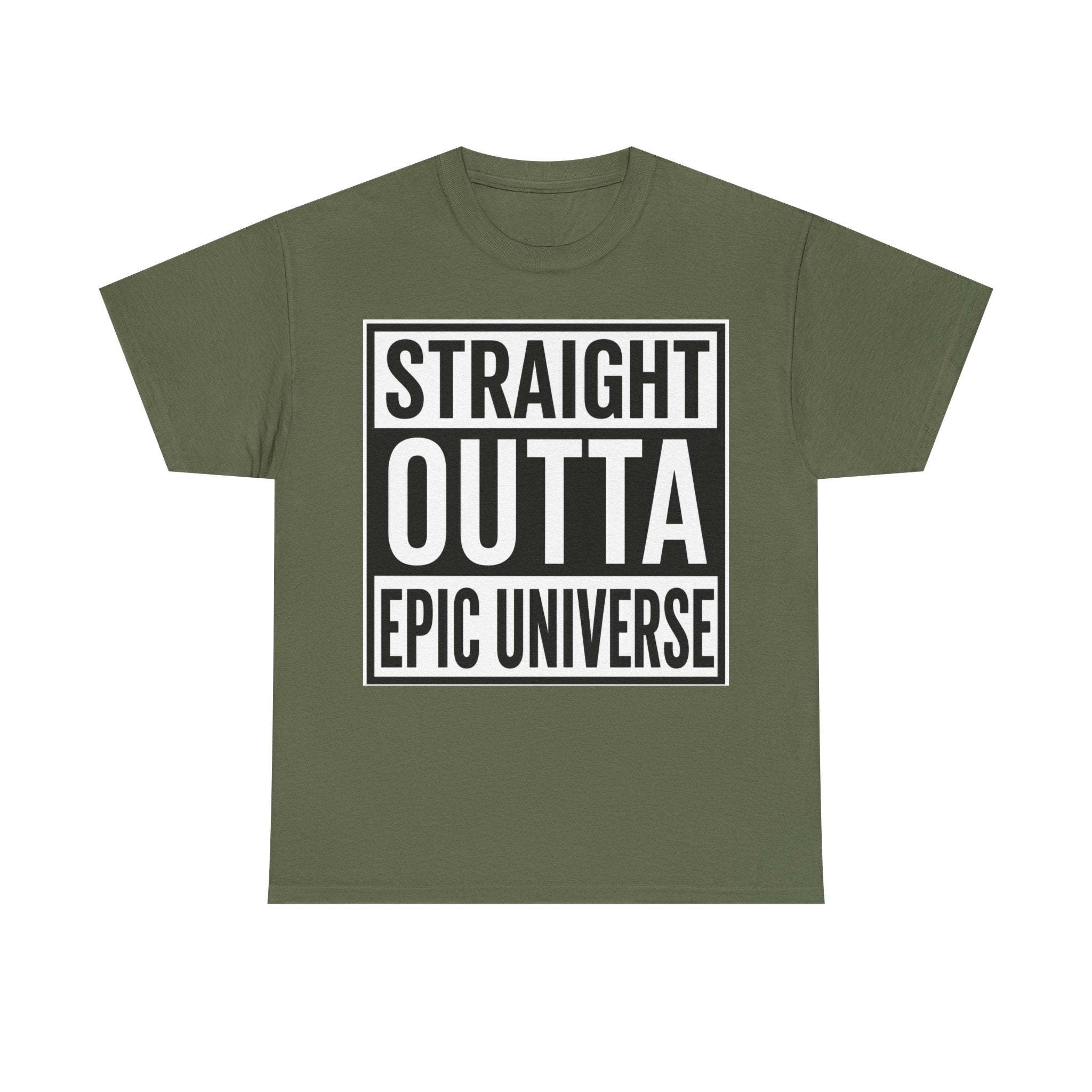Straight Outta Epic Universe T-Shirt
