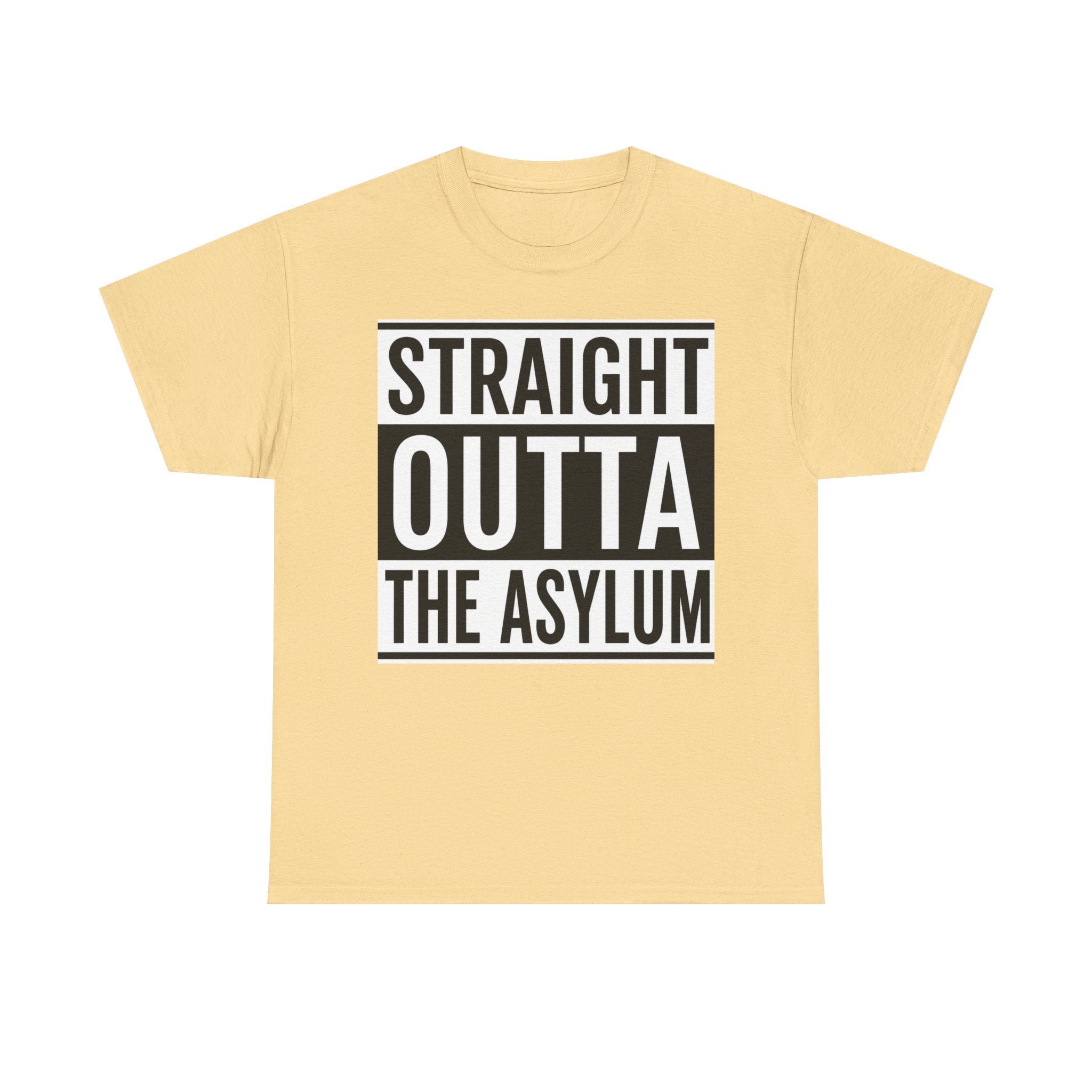 Straight Outta the Asylum T-Shirt – Graphic Statement Tee