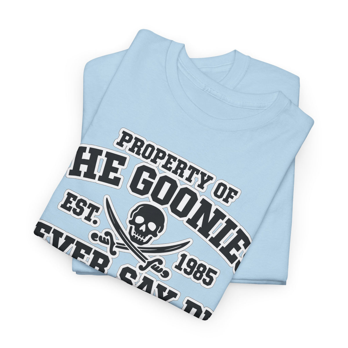 The Goonies "Never Say Die" Tee - Vintage Astoria Oregon Movie T-Shirt