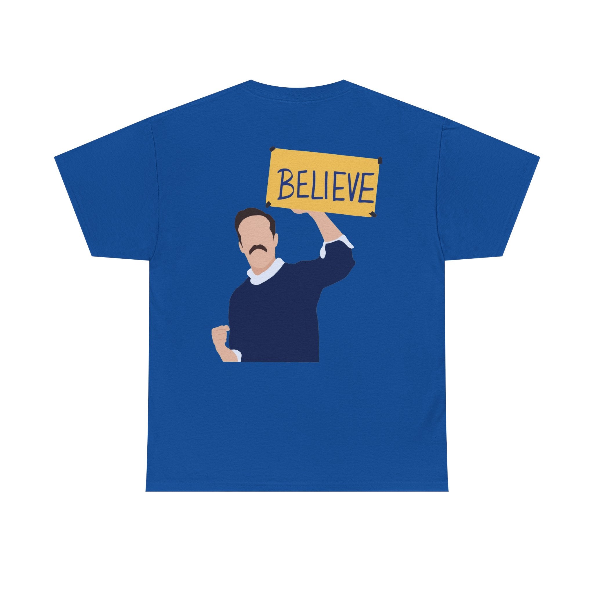 Ted Lasso Inspired "Believe" Tee — Inspirational TV Fan Shirt Cotton T-Shirt