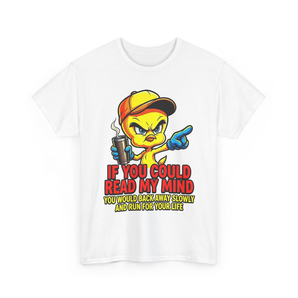 T-Shirt — “If You Could Read My Mind” Tweety Graphic Tee