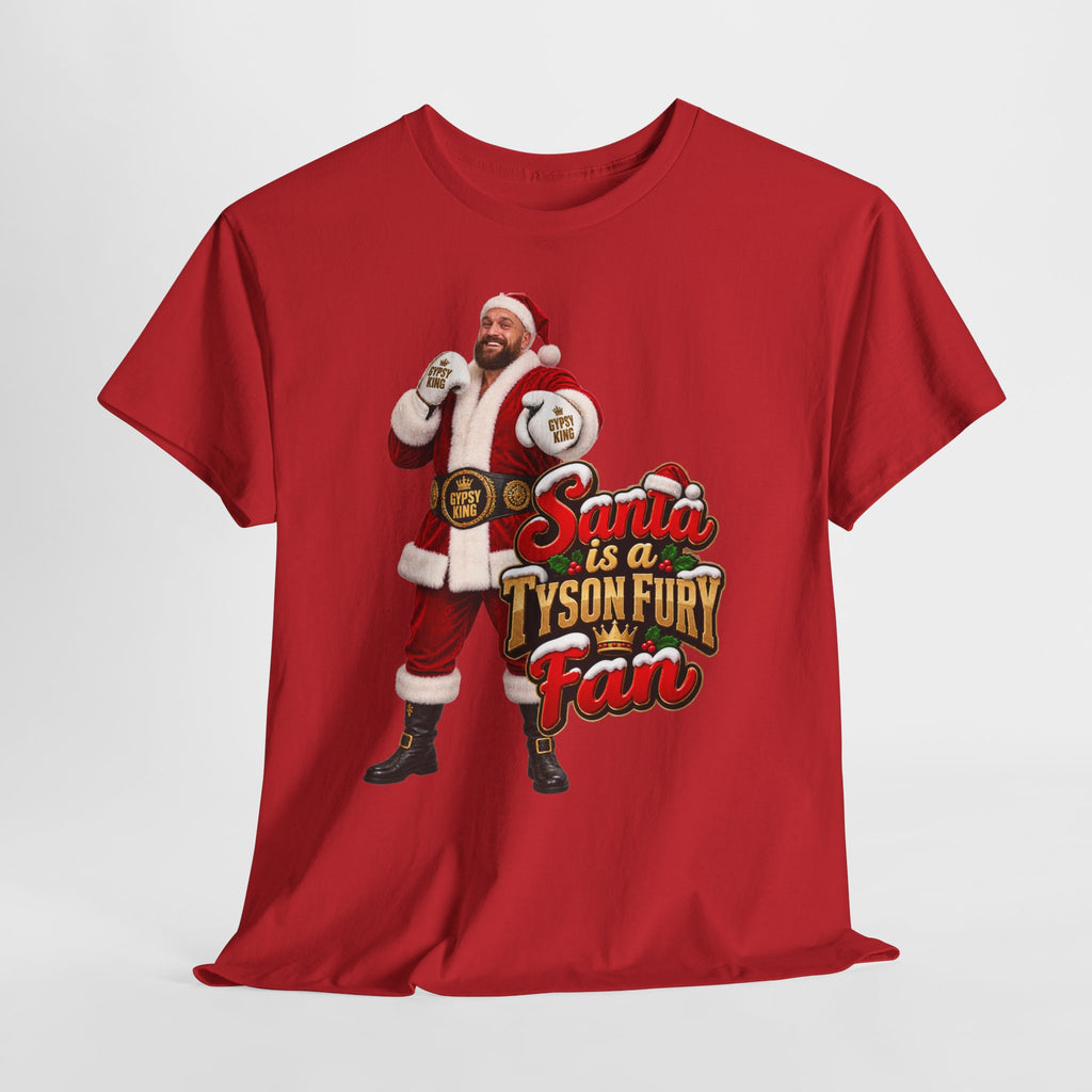Santa is a Tyson Fury Fan Cotton T-Shirt / Tee