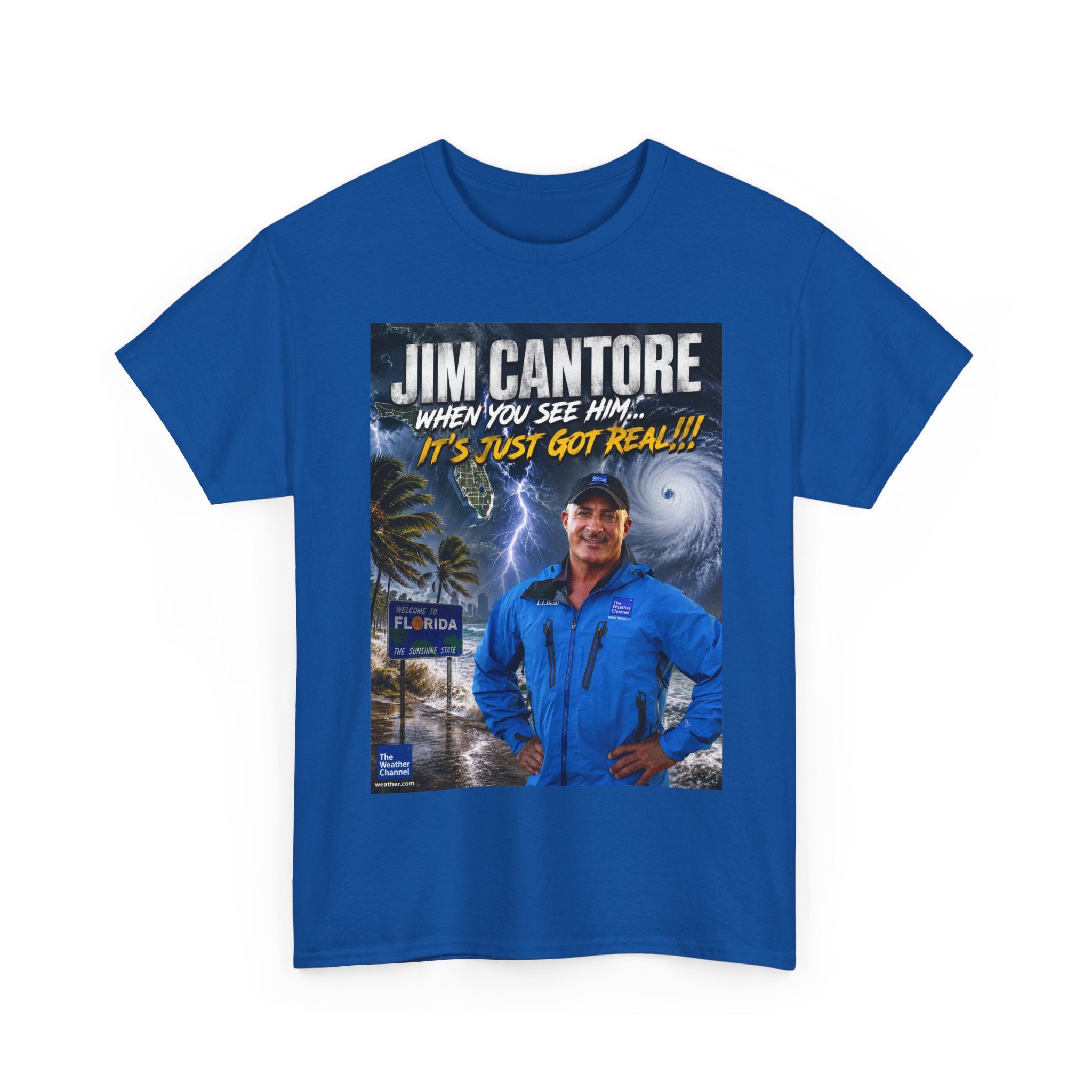 Jim Cantore "It's Just Got Real" Hurricane T-Shirt