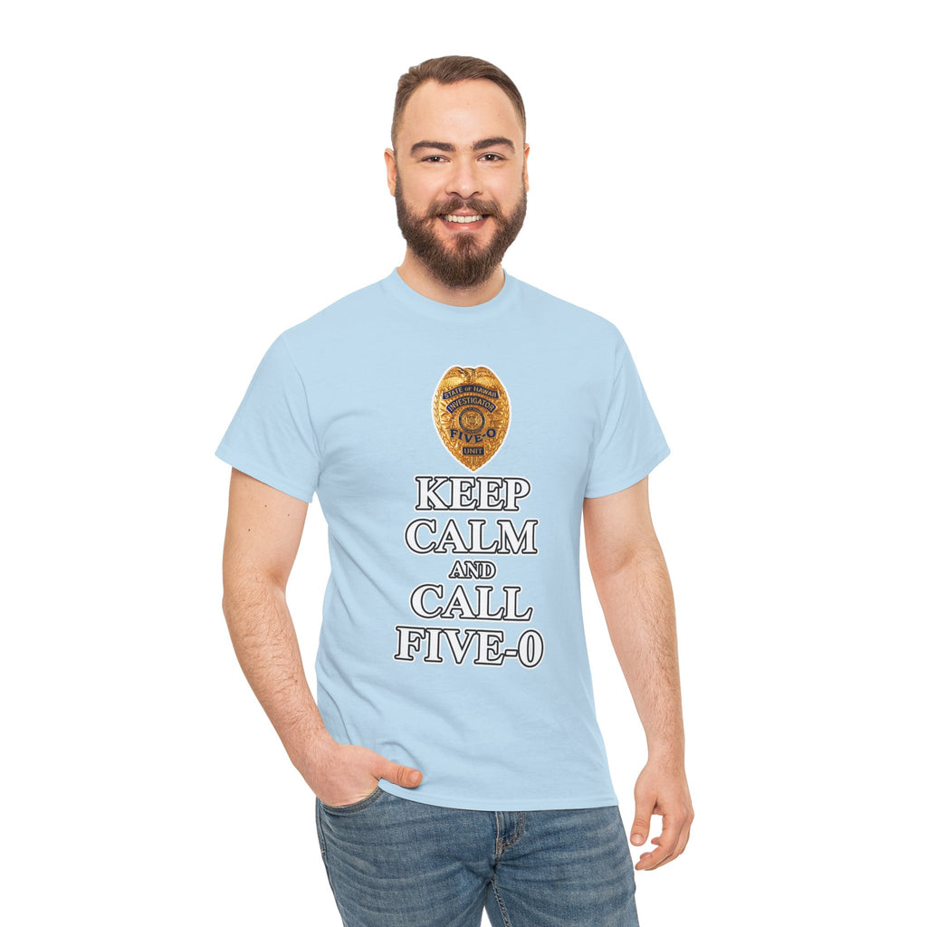 Keep Calm and Call Five-O Cotton T‑Shirt