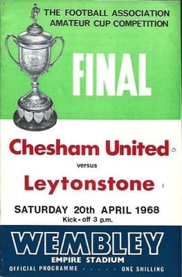 1968 FA Amateur Cup Final Chesham United v Leytonstone 20th April 1968 Official Matchday Programme