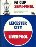 1974 FA Cup Semi Final Programme Leicester City v Liverpool 30th March 1974 Official Programme