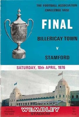 1976 FA Vase Final Billericay Town v Stamford 10th April 1976 Official Matchday Programme