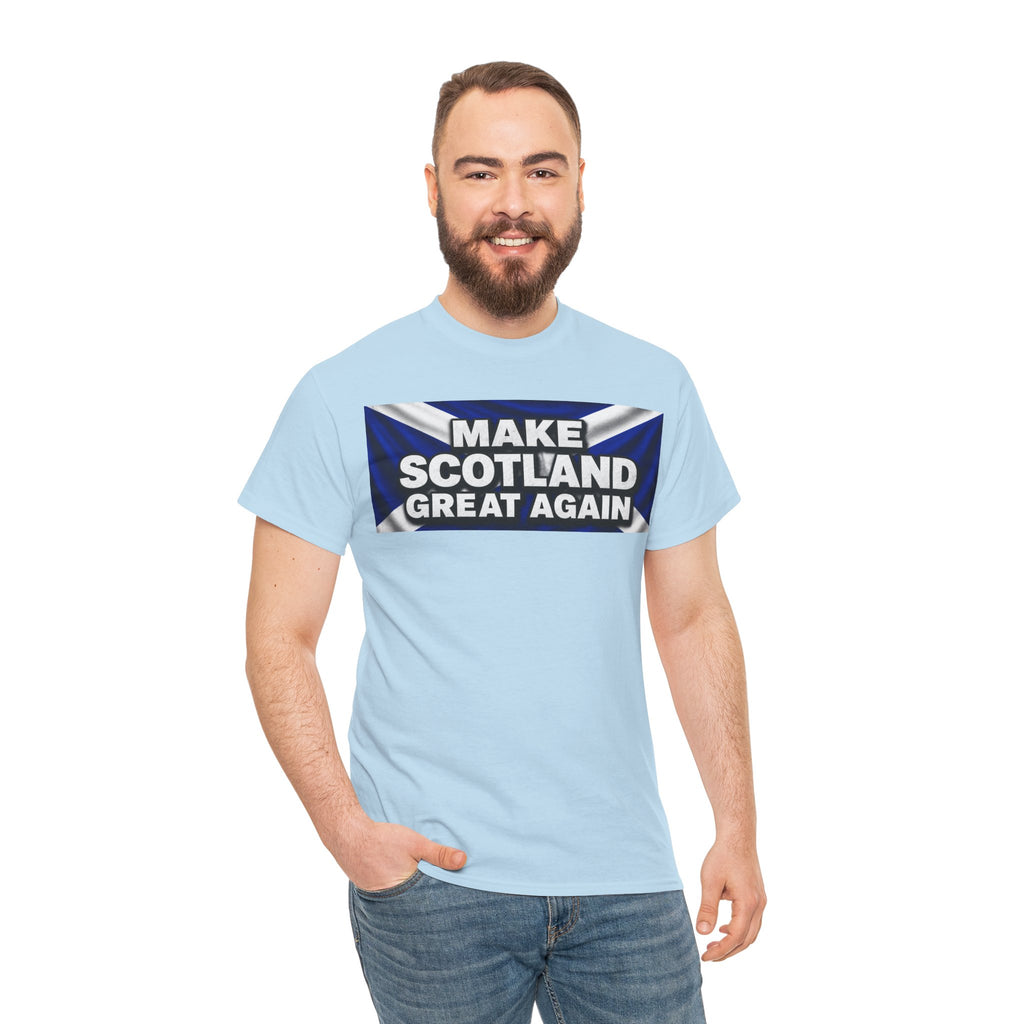 Make Scotland Great Again T‑Shirt — Scottish Flag Slogan Tee