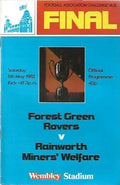 1982 FA Vase Final Forest Green Rovers v Rainworth Miners 8th May 1982 Official Matchday Programme