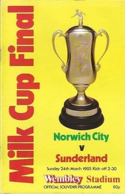 1985 League Cup Final Norwich City v Sunderland 24th March 1985 Official Matchday Programme