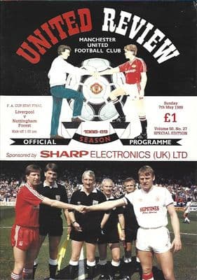 1989 FA Cup Semi Final Liverpool v Nottingham Forest 7th May 1989 Official Matchday Programme