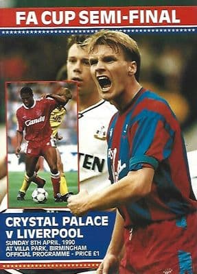1990 FA Cup Semi Final Crystal Palace v Liverpool  Official Matchday Programme 8th April 1990