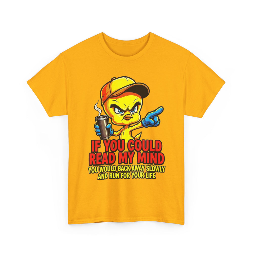 T-Shirt — “If You Could Read My Mind” Tweety Graphic Tee