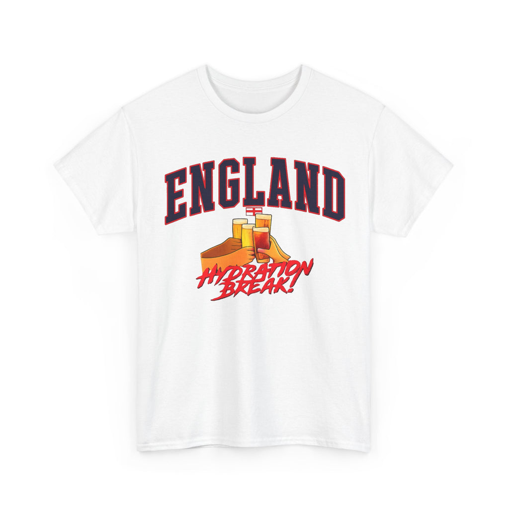 England Hydration Break T‑Shirt — "I'm Having an Hydration Break" Sports Tee