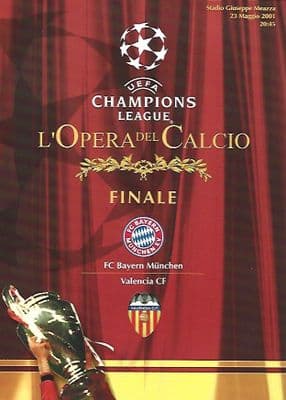 2001 UEFA Champions League Final Bayern Munich v Valencia Official Matchday Programme
