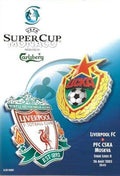 2005 UEFA Super Cup Liverpool v CSKA Moscow 26th August 2005 Official Matchday Programme