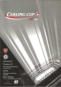 2007 Carling Cup Final Arsenal v Chelsea 25th February 2007 Official Matchday Programme