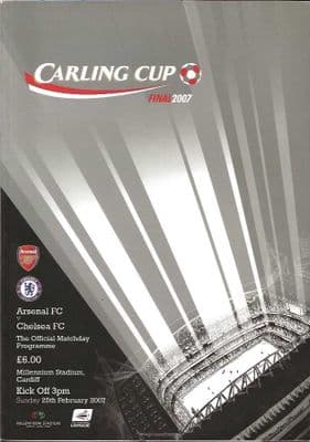 2007 Carling Cup Final Arsenal v Chelsea 25th February 2007 Official Matchday Programme