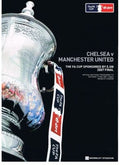 2007 FA CUP FINAL PROGRAMME CHELSEA v MANCHESTER UNITED Saturday 19th May 2007 Official Matchday Programme