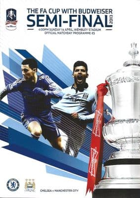 2013 FA CUP SEMI FINAL Chelsea v Manchester City Official Programme 14th April 2013
