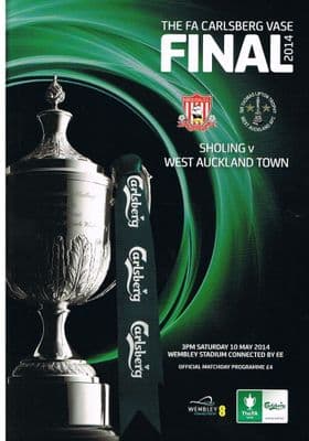 2014 FA Vase Final Programme 2013/2014 Sholing v West Auckland Town 10th May 2014