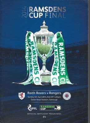 2014 Ramsdens Cup Final Raith Rivers v Rangers 6th April 2014 Official Matchday Programme