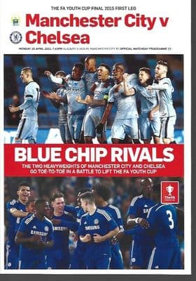 2015 FA Youth Cup Final 1st Leg Man City v Chelsea Official Matchday Programme - 20th April 2015