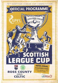 2016 Scottish League Cup Semi Final Ross County v Celtic Programme 31st January 2016