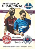 2018 Scottish League Cup Semi Final Aberdeen v Rangers Matchday Programme 2018/2019 - 28/10/2018
