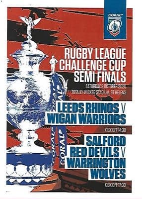 2020 Challenge Cup Semi Finals Leeds v Wigan & Salford v Warrington October 2020 Matchday Programme