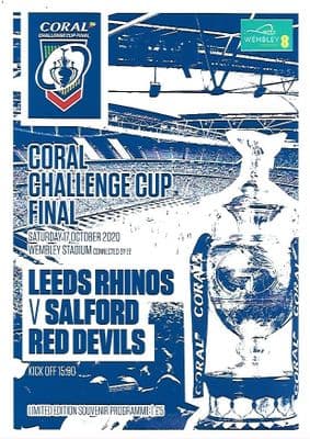 2020 Coral Challenge Cup Final Leeds Rhinos v Salford Red Devils Official Programme - 17th Oct 2020