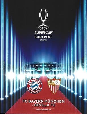 2020 UEFA Super Cup Bayern Munich v Sevilla 24th September 2020 Official Matchday Programme