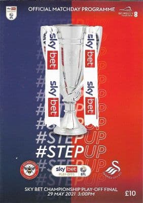 2021 Official  Skybet Championship Play-Off Final Brentford v Swansea Matchday Programme - 29/5/21