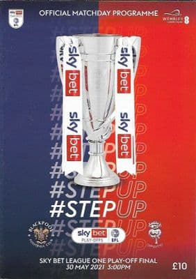 2021 Official  Skybet League One Play-Off Final Blackpool v Lincoln Matchday Programme - 30/5/21
